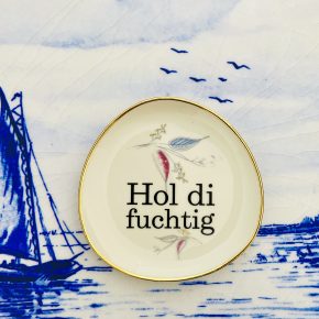Wandteller Hol di fuchtig Typo Herr Fuchs mini 10cm Muster Blume plattdeutsch vintage