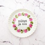 Wandteller Typo nützt ja nix Herr Fuchs mini 10cm rosa Blumen Riffel