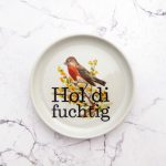 Wandteller Herr Fuchs Hol di fuchtig Typo Wohnen Vogel mini  10cm vintage