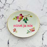 Wandteller Typo nützt ja nix vintage Herr Fuchs mini neonpink 12cm gold Blume rosa